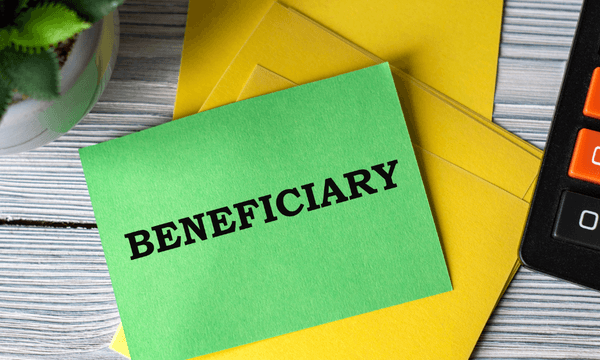 The Importance of Naming Beneficiaries Correctly